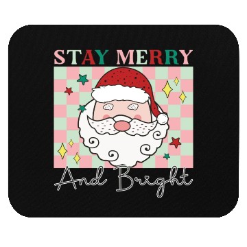 Discover Stay merry and bright, Christmas funny design Mouse Pads