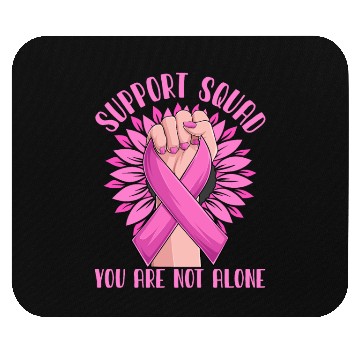 Discover Support Squad You Are Not Alone Mouse Pads