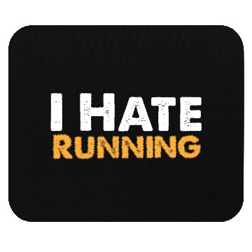 Discover Mens I Hate Running Mouse Pads Funny Sarcastic