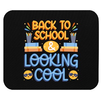 Discover Back To School Looking Cool Mouse Pads