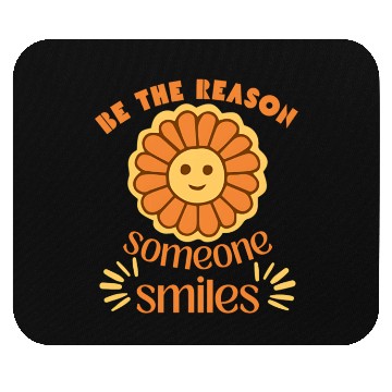 Discover be the reason someone smiles world kindness day Mouse Pads