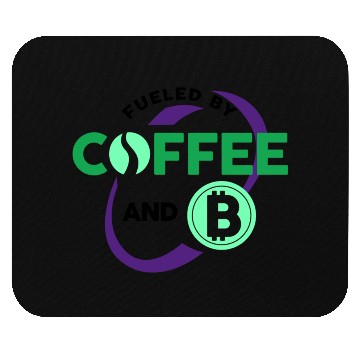 Discover Fueled By Coffee and Bitcoin Mouse Pads