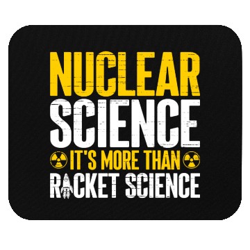 Discover Nuclear Engineer Mouse Pads