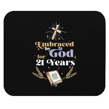 Discover Embraced By God For 21 Years 21st Birthday Mouse Pads