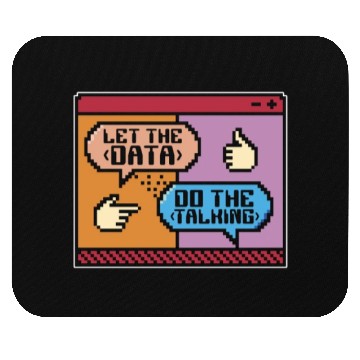 Discover Data Mining Let The Data Do The Talking Programmer Mouse Pads