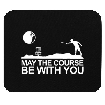 Discover May The Course Be With You Frisbee Golf Mouse Pads