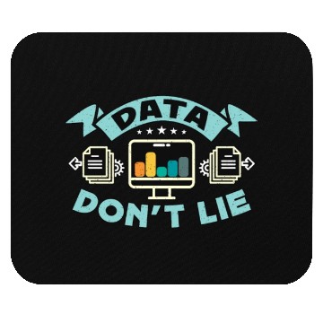 Discover Data Analyst Data Don't Lie Analyst data Engineer Mouse Pads