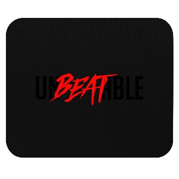 Discover Unbeatable Text design for motivation purpose Mouse Pads