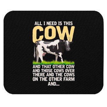 Discover All I Need Is This Cow Farmer Mouse Pads