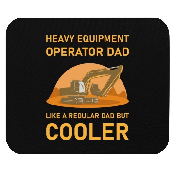 Discover Heavy Equipment Operator Dad Excavator Bulldozer Mouse Pads