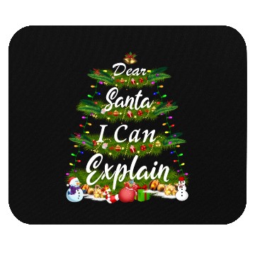 Discover Dear Santa, I Can Explain - Christmas Tree Mouse Pads