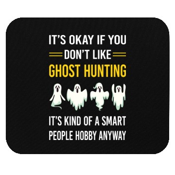 Discover Smart People Ghost Hunting Hunter Paranormal Mouse Pads