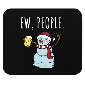 Discover Merry Christmas Ew People Drunk Beer Snowman Mouse Pads