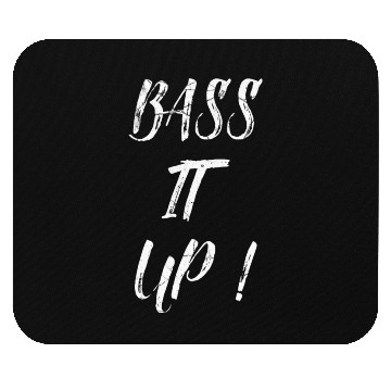 Discover Bass It Up Music Design Mouse Pads