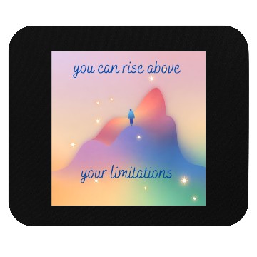 Discover Rise above your limitations inspirational positive Mouse Pads
