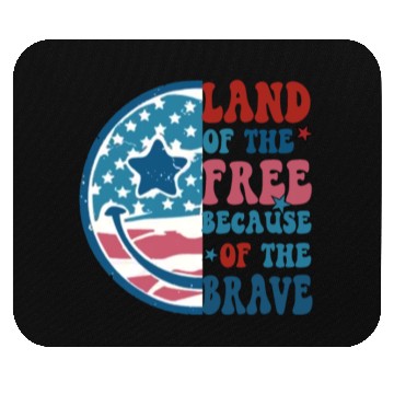 Discover Land of the free Mouse Pads