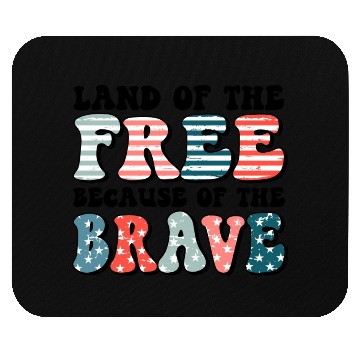 Discover Land of the free Mouse Pads