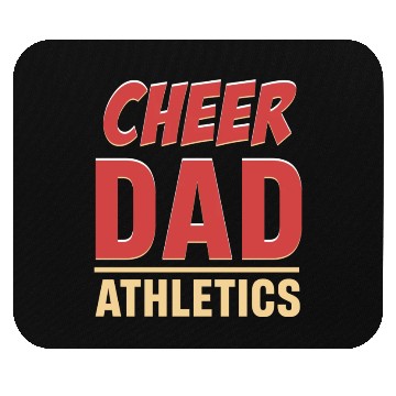 Discover Cheer Dad Athletics Sports Football Gymnastics Mouse Pads