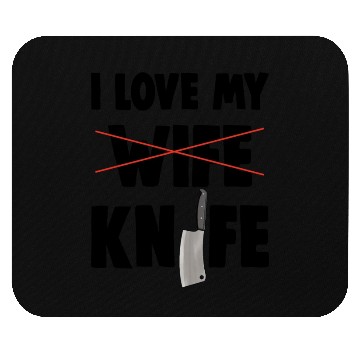 Discover I Love My Wife Knife Mouse Pads