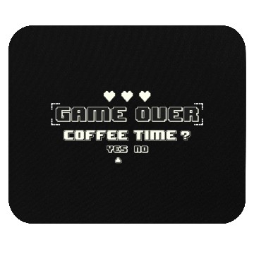 Discover Game Over Coffee Time Funny Gaming Quote Mouse Pads