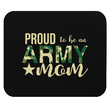 Discover Proud To Be An Army Mom Mouse Pads