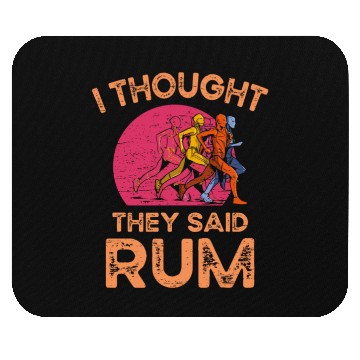 Discover I Thought They Said Rum Athletic Athlete Mouse Pads