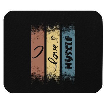 Discover I love myself Mouse Pads