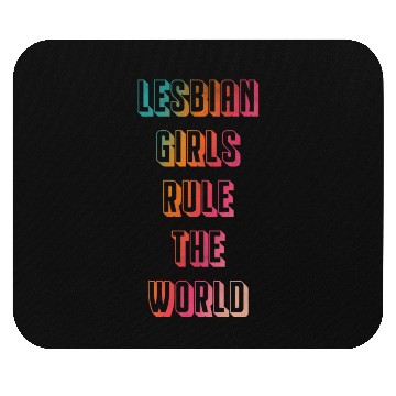 Discover Lesbian girls rule the world Mouse Pads