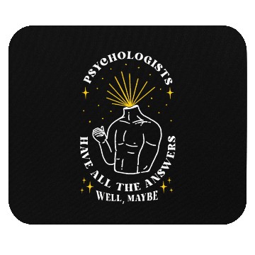 Discover Funny Psychology Quote School Psychologist Therapi Mouse Pads