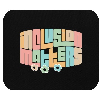 Discover Inclusion Matters Kindness Diversity Awareness Mouse Pads
