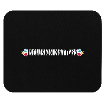 Discover Inclusion Matters Kindness Diversity Awareness Mouse Pads