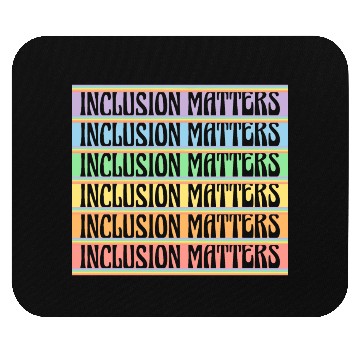 Discover Inclusion Matters Kindness Diversity Awareness Mouse Pads