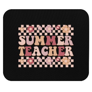 Discover Summer teacher Mouse Pads