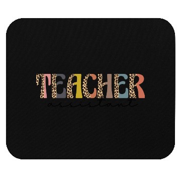 Discover Teacher Assistant Mouse Pads