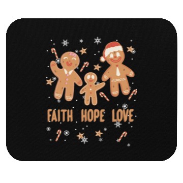 Discover Gingerbread Man Faith Hope Love Religious Mouse Pads