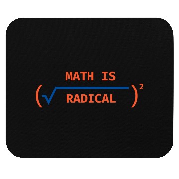 Discover Math is Radical & Cool Mouse Pads