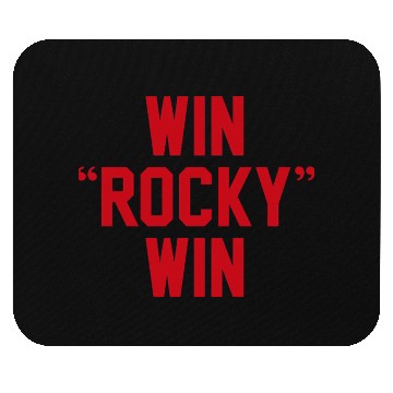 Discover Win Rocky Win Mouse Pads