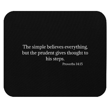 Discover Holy Bible Verse Proverbs 14:15 Mouse Pads