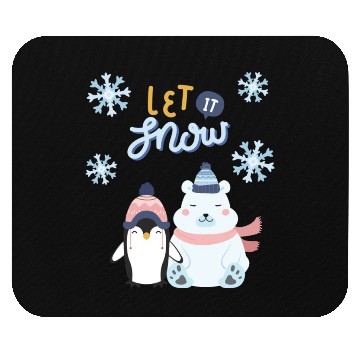 Discover Let It Snow Mouse Pads