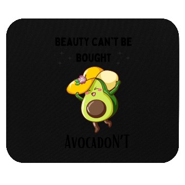 Discover Avocado beauty can't be bought Mouse Pads