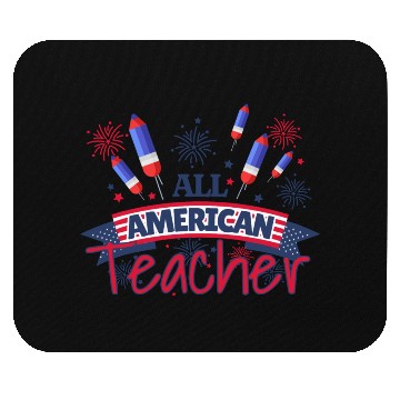 Discover All American Teacher. Patriotic Teacher Mouse Pads
