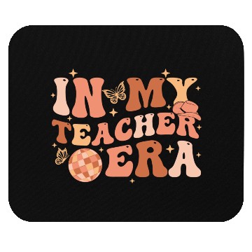 Discover In My Teacher Era Teaching Back To School Groovy Mouse Pads