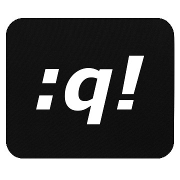 Discover The most important vi command. Mouse Pads