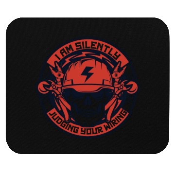 Discover I Am Silently Judging Your Wiring Wiremen Worker Mouse Pads