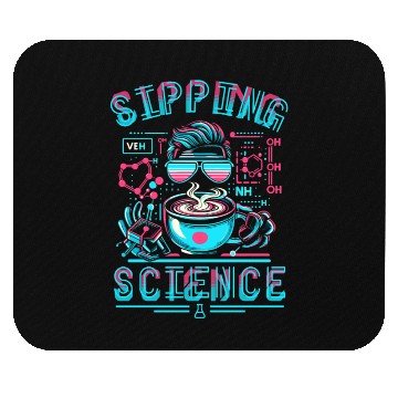 Discover Sipping Science Chemistry Coffee Mouse Pads