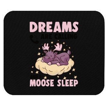 Discover Dreams Are Calling Youth Cute Moose Mouse Pads