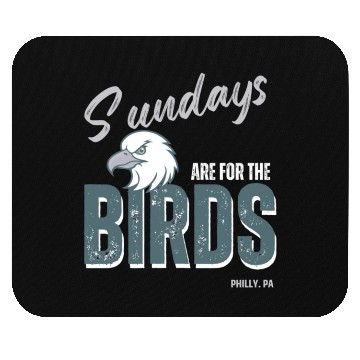 Discover Sundays Are For The Birds Mouse Pads