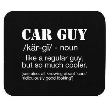 Discover Car Guy Definition Funny Car Guy Mouse Pads