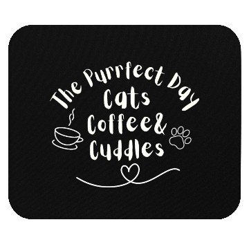 Discover Cats Coffee Cuddles Purrfect Day Mouse Pads
