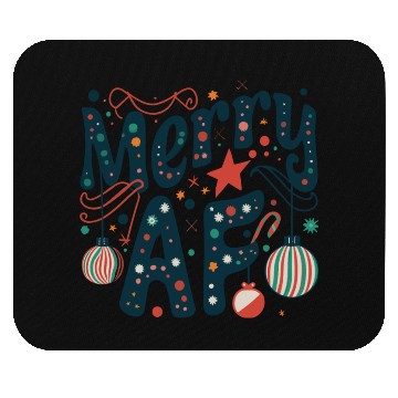 Discover Merry AF Mouse Pads